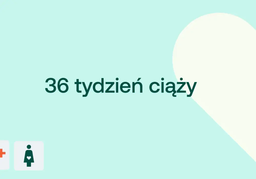 36. tydzień ciąży - który to miesiąc i jak się przygotować