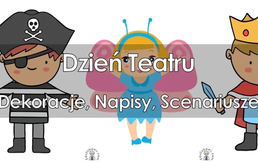 Teatr karta pracy przedszkole – ciekawe materiały dla dzieci