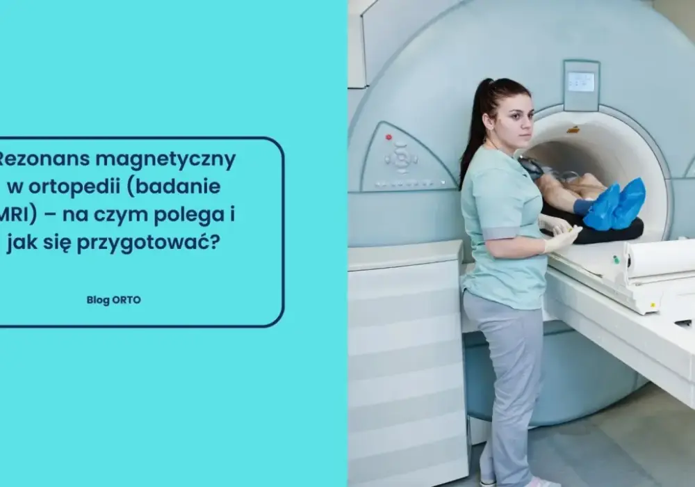 Rezonans magnetyczny (MRI) - Jak się przygotować i co oznacza wynik?