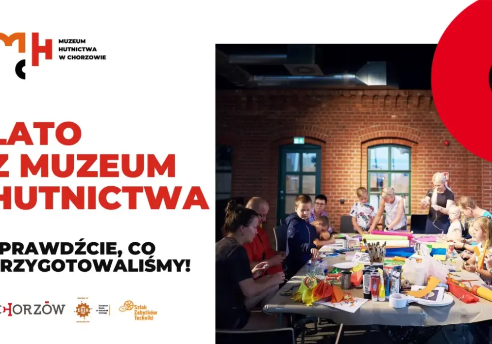 Muzeum Hutnictwa Chorzów: Przewodnik po biletach, dojeździe i atrakcjach