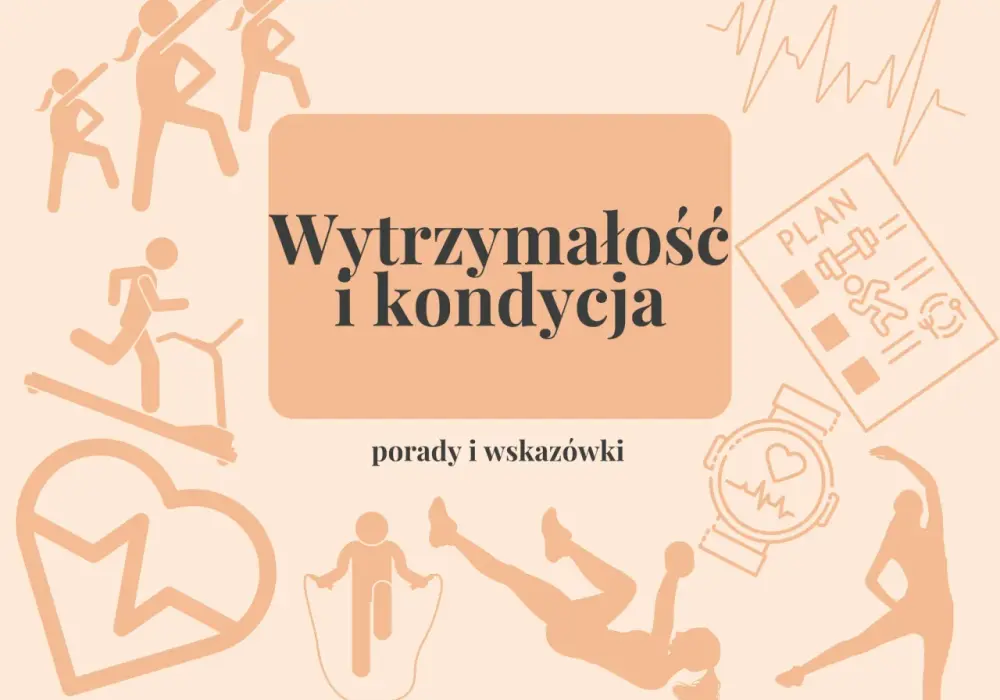 Popraw kondycję: Ćwiczenia, plany i porady dla każdego