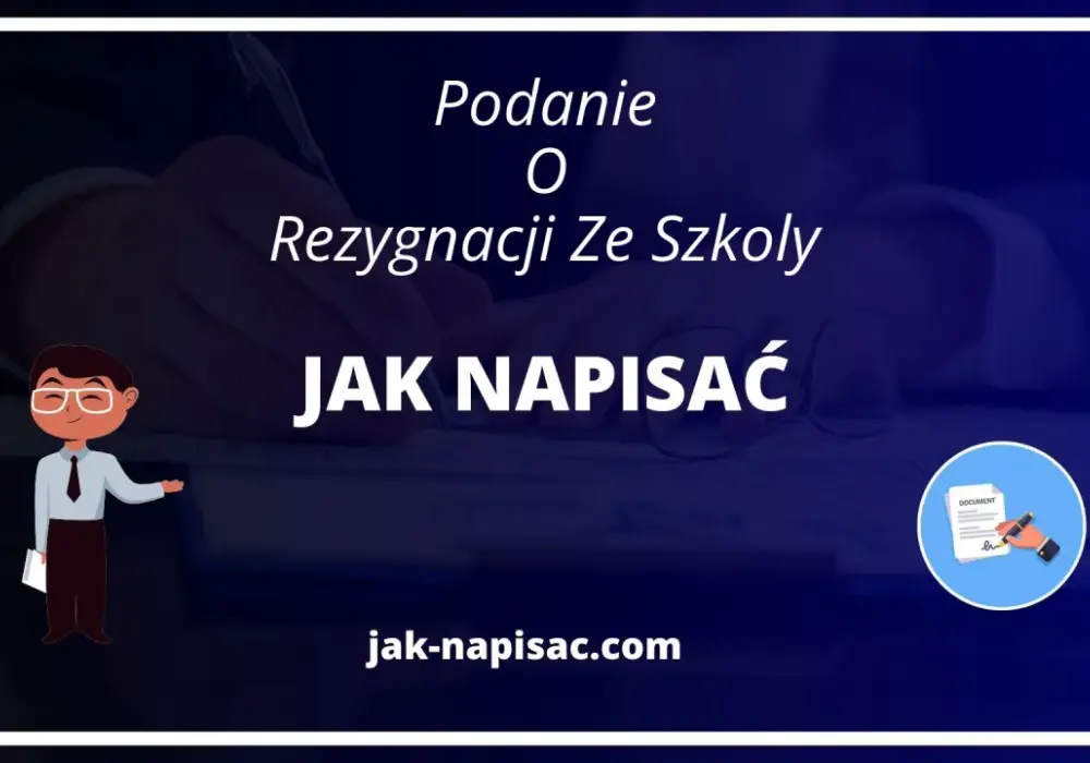 Jak napisać rezygnację ze szkoły? Uniknij przykrych konsekwencji i błędów