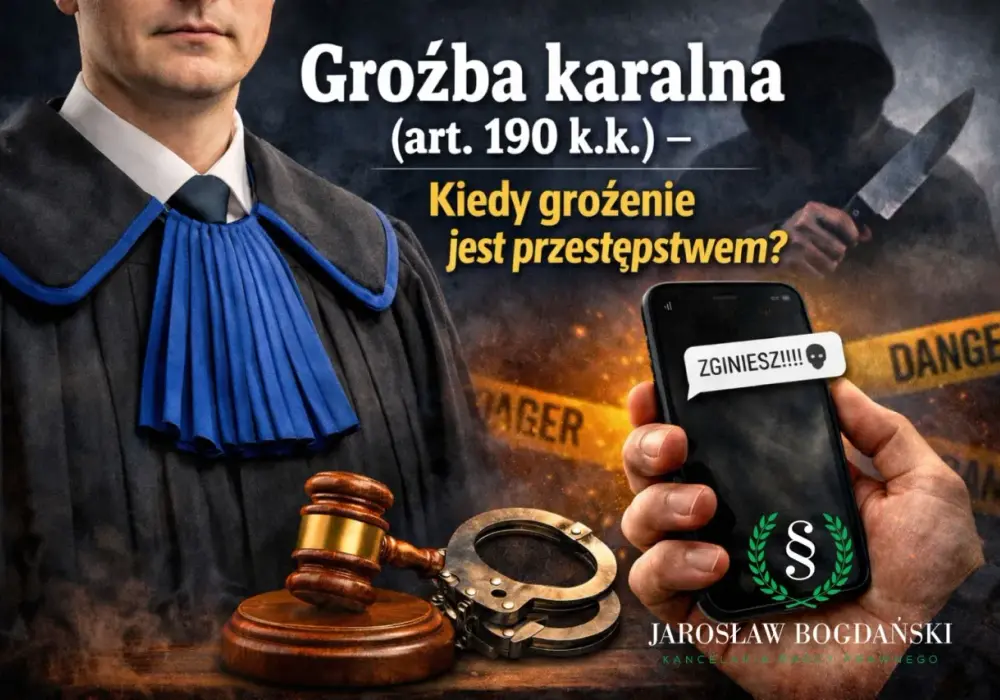 Groźba karalna - Kiedy słowa to przestępstwo? Poradnik.