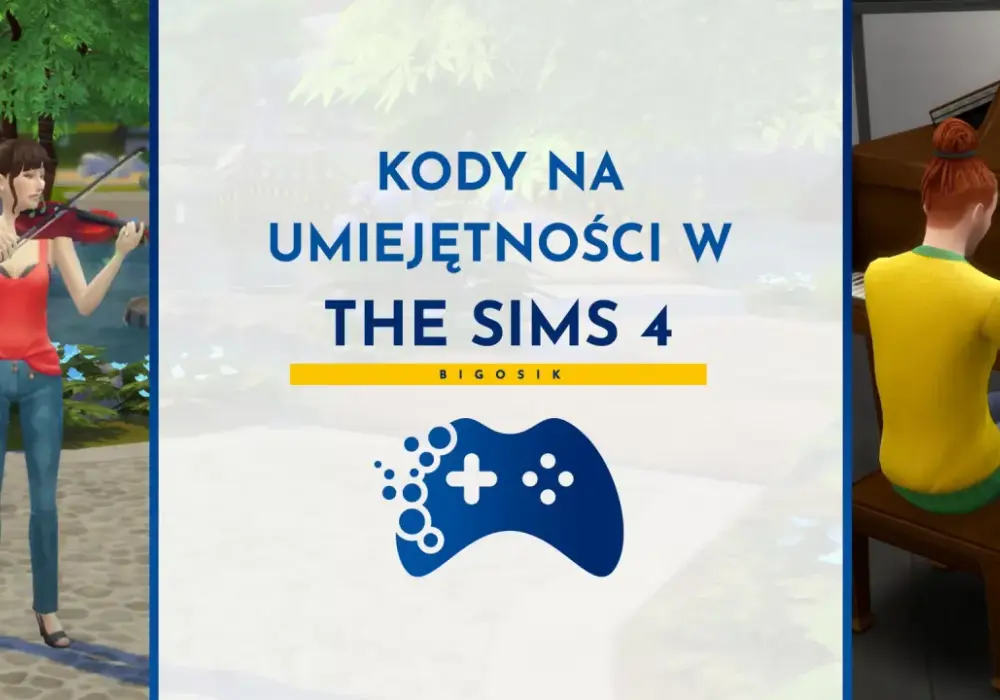 Kody na umiejętności The Sims 4 - szybko podnieś poziom!