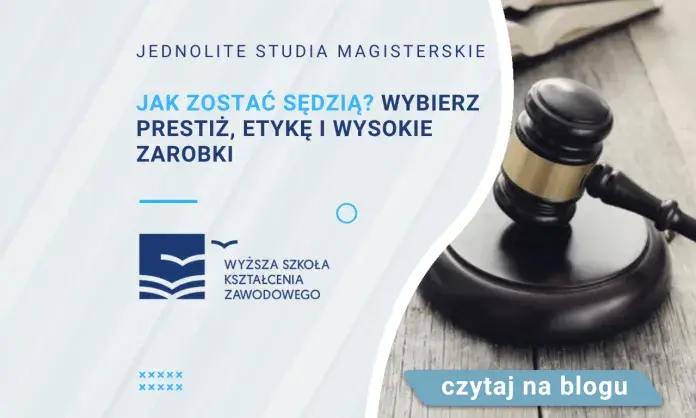 Ile trwa aplikacja sędziowska i jak wygląda droga do zawodu sędziego