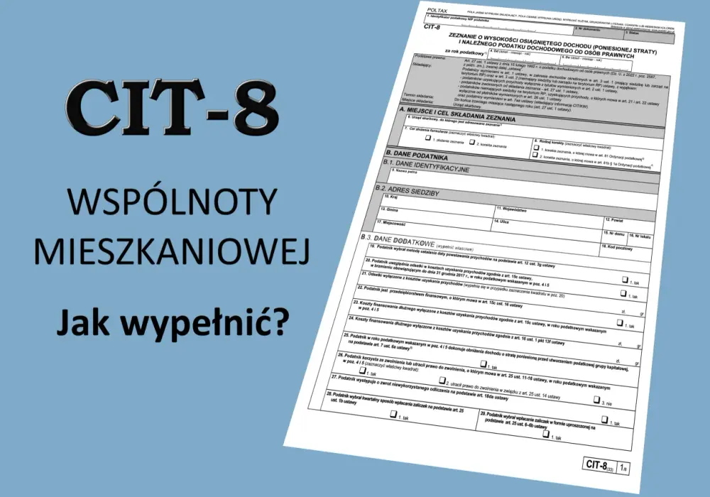 CIT-8 bez błędów - jak przygotować i wysłać zeznanie roczne