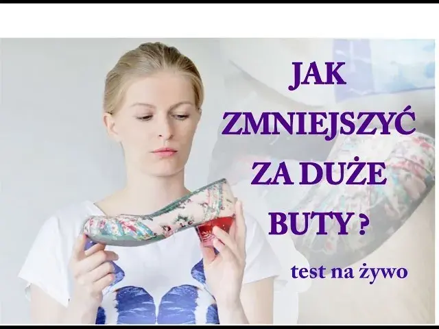 Jak zmniejszyć rozmiar buta: 6 skutecznych metod i wskazówki