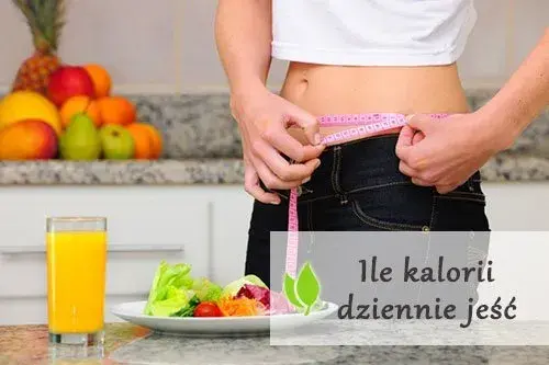 Ile jesc kalorii, aby schudnąć i czuć się lepiej każdego dnia