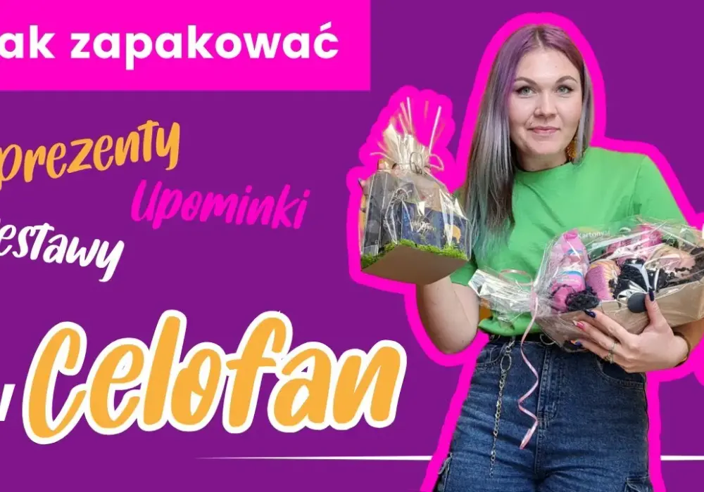 Jak zapakować duży prezent w celofan bez stresu i błędów