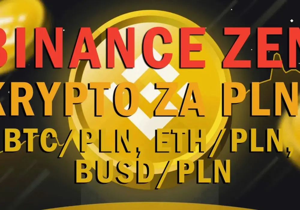Jak wpłacić złotówki na Binance: Prosty sposób krok po kroku