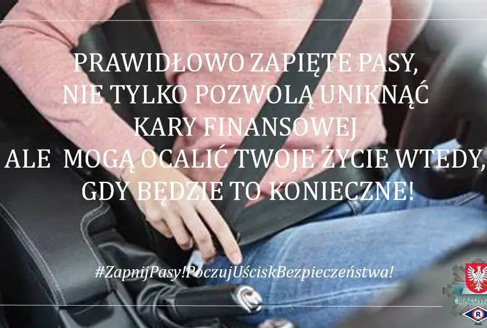Jak prawidłowo zapiąć pasy bezpieczeństwa, aby uniknąć zagrożeń
