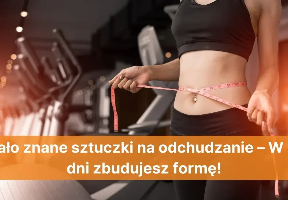 Blog o odchudzaniu: Skuteczne porady i triki dla zdrowej sylwetki