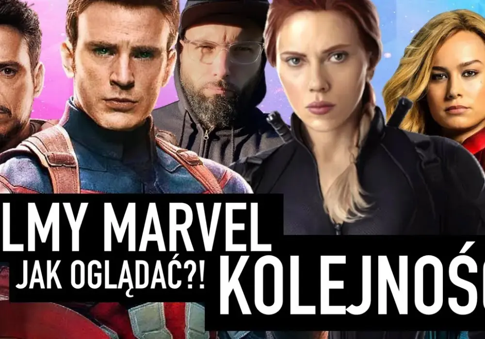 Jak oglądać filmy Marvela w kolejności, aby nie zgubić fabuły