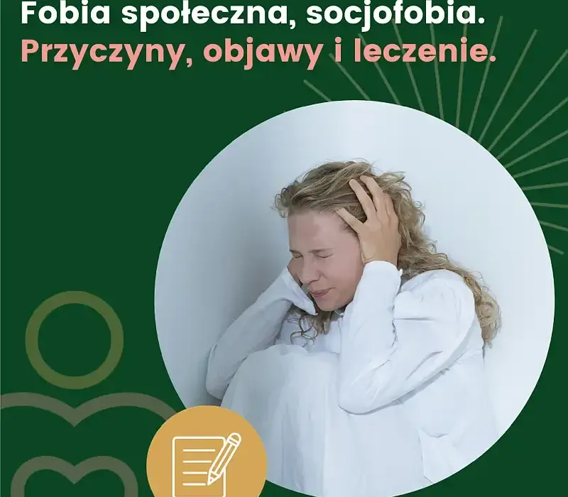 Czy fobia społeczna to choroba psychiczna? Objawy, przyczyny i leczenie