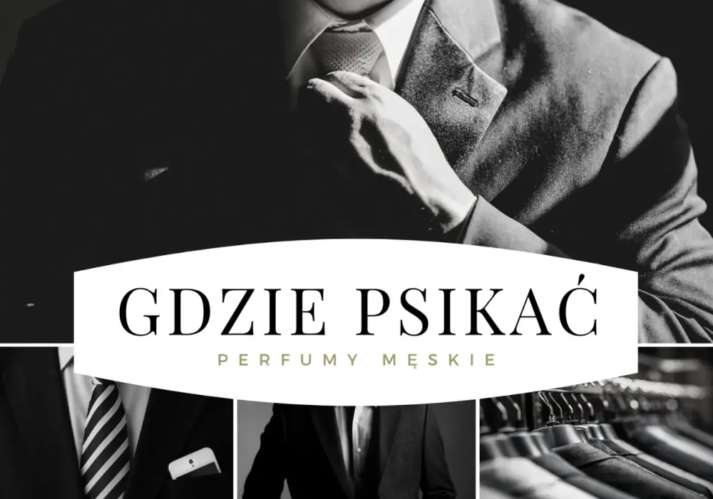 Poznaj najlepsze miejsca gdzie psikać perfumy męskie - poradnik eksperta