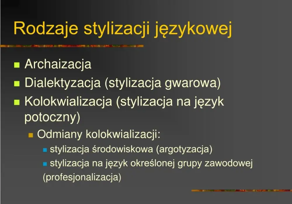 Rodzaje stylizacji językowej: odkryj ich znaczenie i zastosowanie