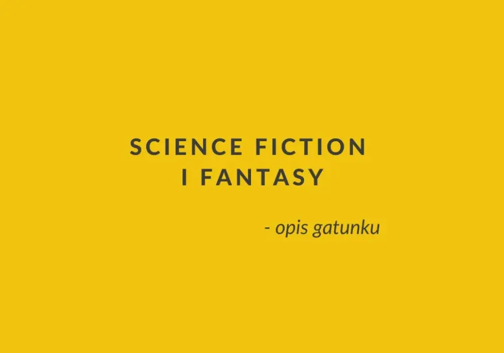 Literatura science fiction: Co to jest i jakie ma najbardziej fascynujące cechy?