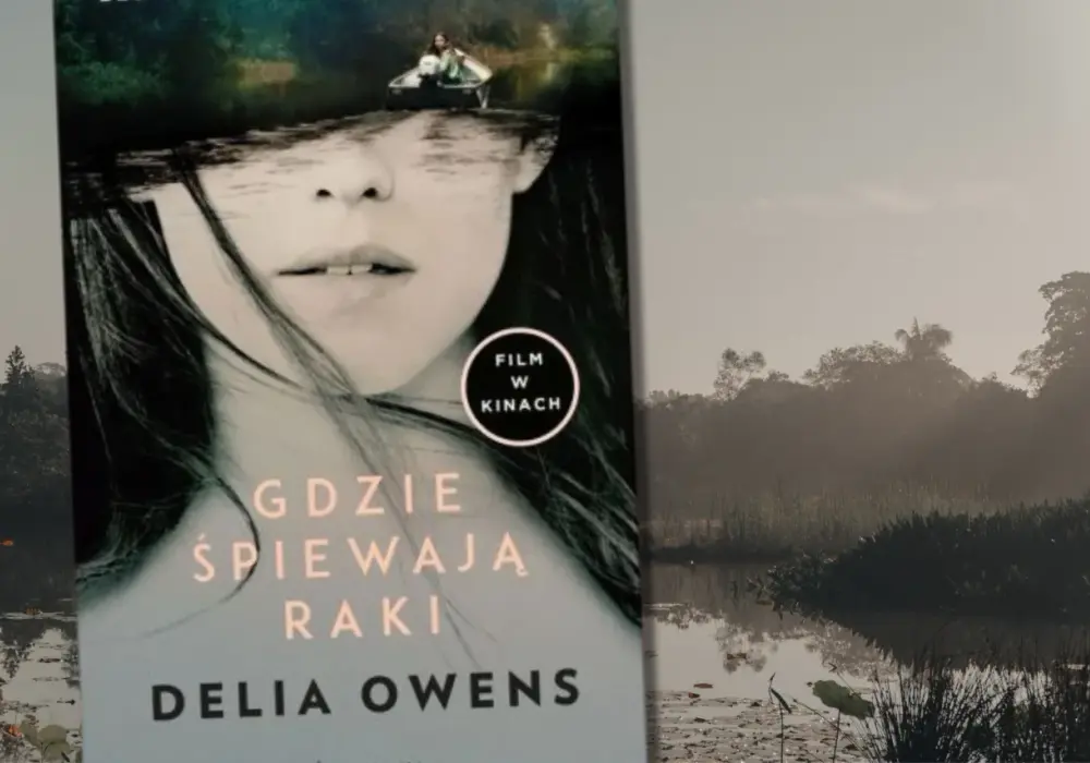 Gdzie śpiewają raki książka – odkryj tajemnice i emocje Kyi