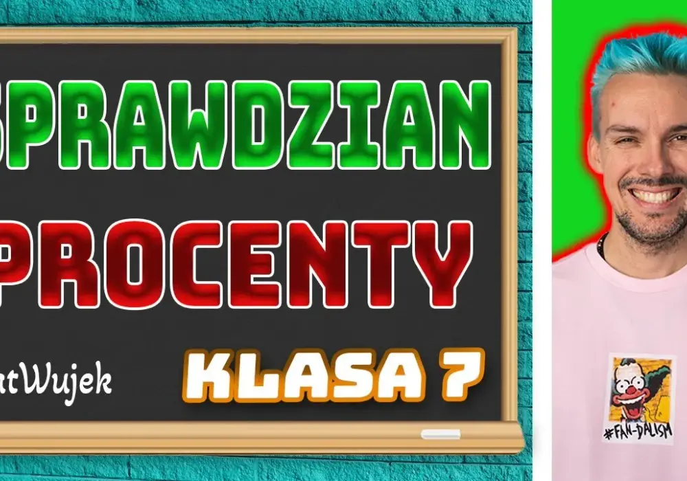 Jak obliczyć procent ze sprawdzianu i uniknąć najczęstszych błędów