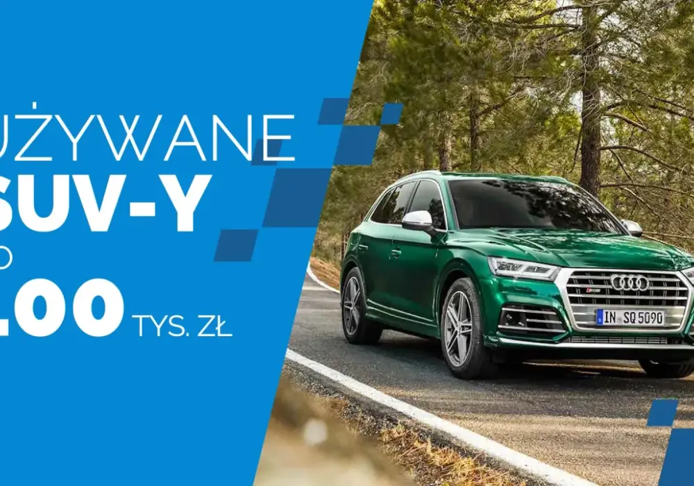 Najlepsze używane SUV-y do 100 tys zł, które nie rozczarują