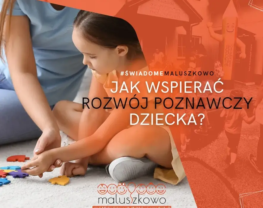 Poznaj skuteczne sposoby na wspieranie rozwoju poznawczego dziecka