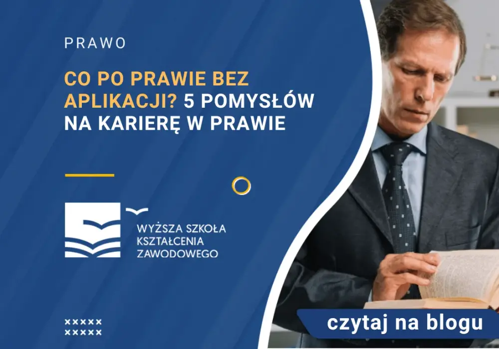 Co można robić po studiach prawniczych bez aplikacji? Oto ciekawe opcje