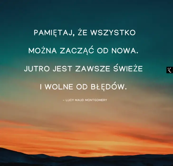 Cytaty które poruszają serce i zmieniają życie na lepsze