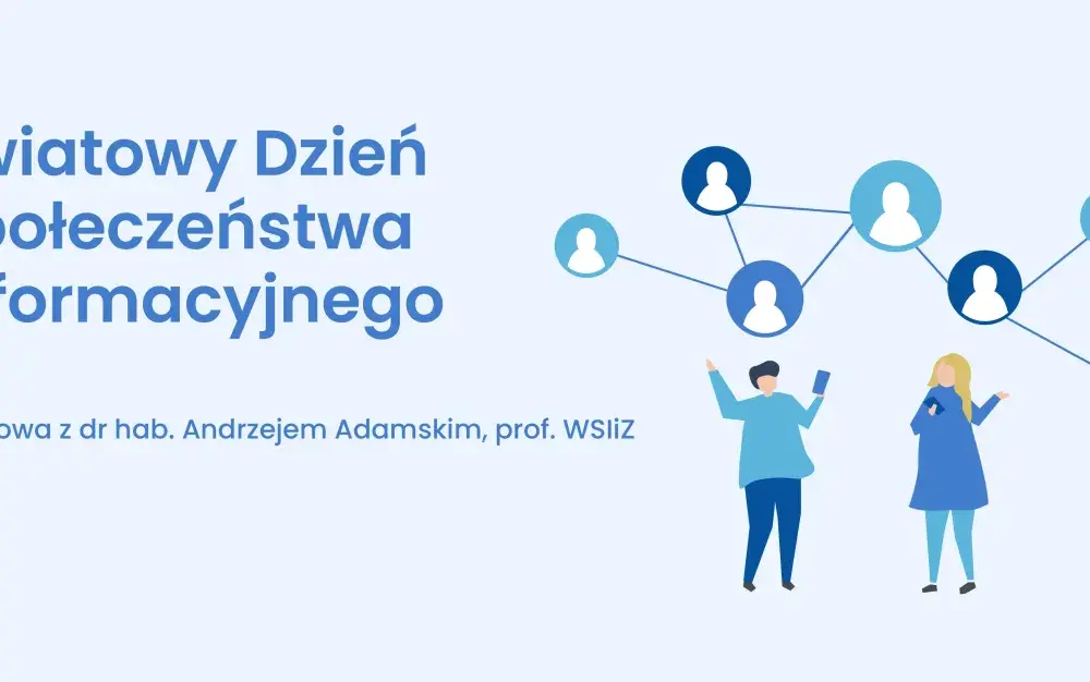 Społeczeństwo informacyjne – co oznacza dla ucznia i rodzica?
