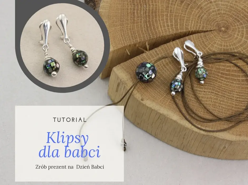 Jak zrobić klipsy z kolczyków - łatwe sposoby na biżuterię DIY