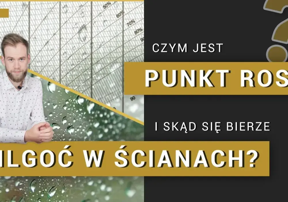 Jak obliczyć punkt rosy w ścianie: Krok po kroku dla lepszego domu