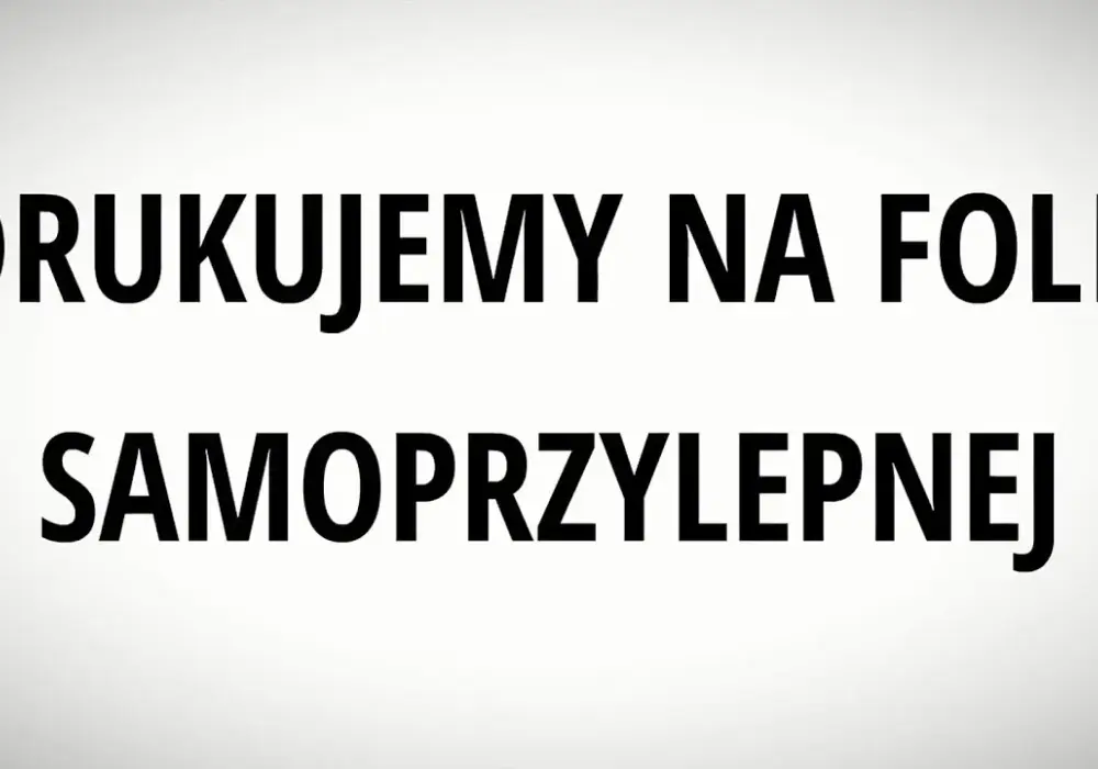 Druk na folii Wrocław - najlepsze firmy, ceny i techniki druku