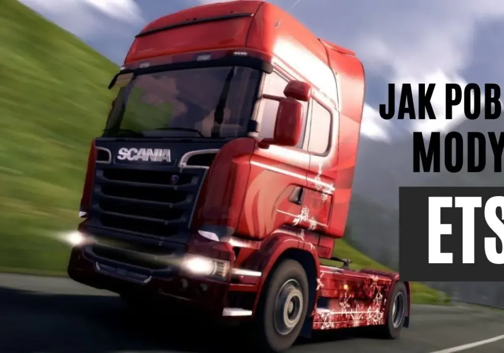 Jak wgrać mody do ETS2: Prosty poradnik instalacji i unikania błędów