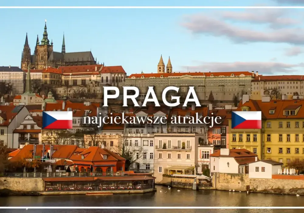 Plan zwiedzania Pragi - jak ułożyć trasę na 1, 2 lub 3 dni