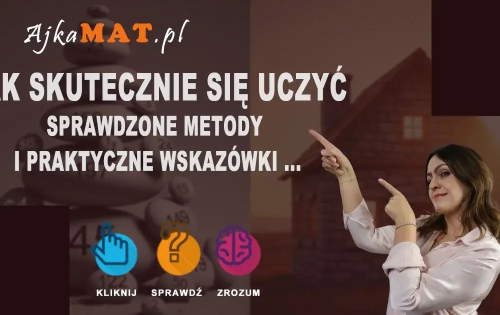 Jak nauczyć się matematyki? Skuteczne metody i porady na sukces