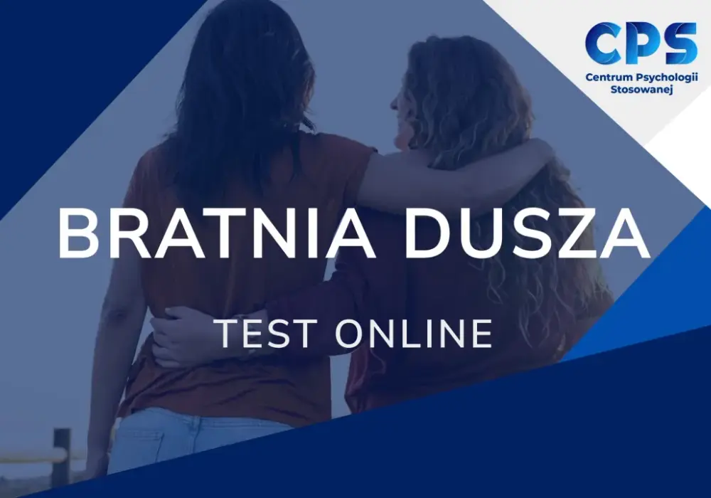 Test na bratnią duszę - Sprawdź, czy naprawdę pasujecie