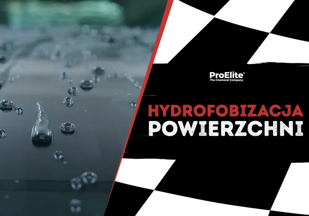 Hydrofobizacja – kiedy działa, a kiedy to błąd?