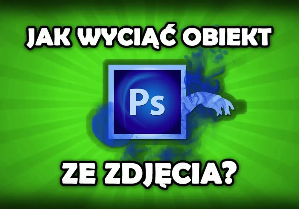 Jak wyciąć postać ze zdjęcia w Photoshopie - skuteczne techniki krok po kroku