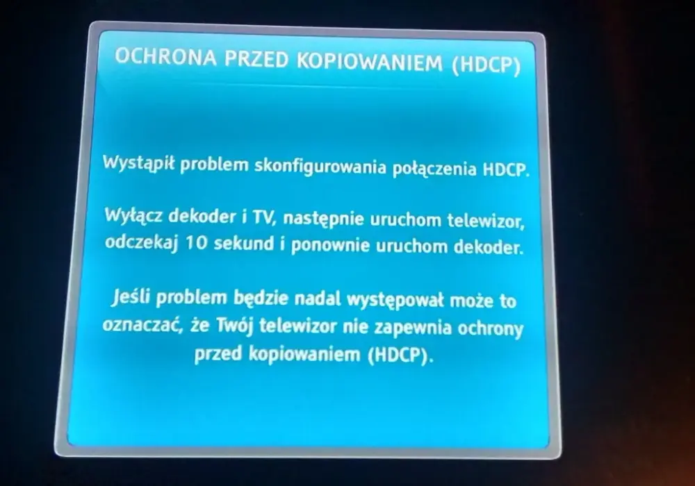 Jak naprawić błąd HDCP i odzyskać działający obraz na urządzeniu
