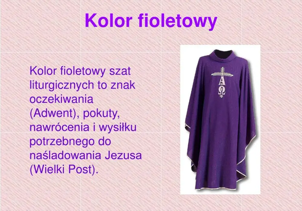 Kolor szat liturgicznych w adwencie - fioletowy, różowy i ich znaczenie