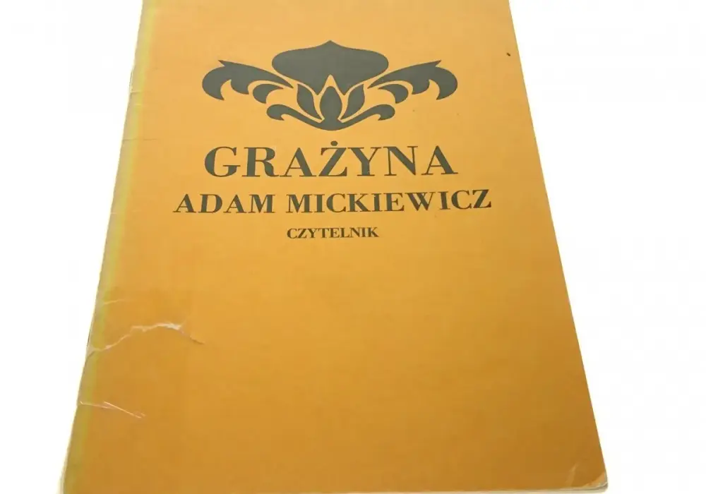 Grażyna Mickiewicza - co naprawdę mówi poemat?