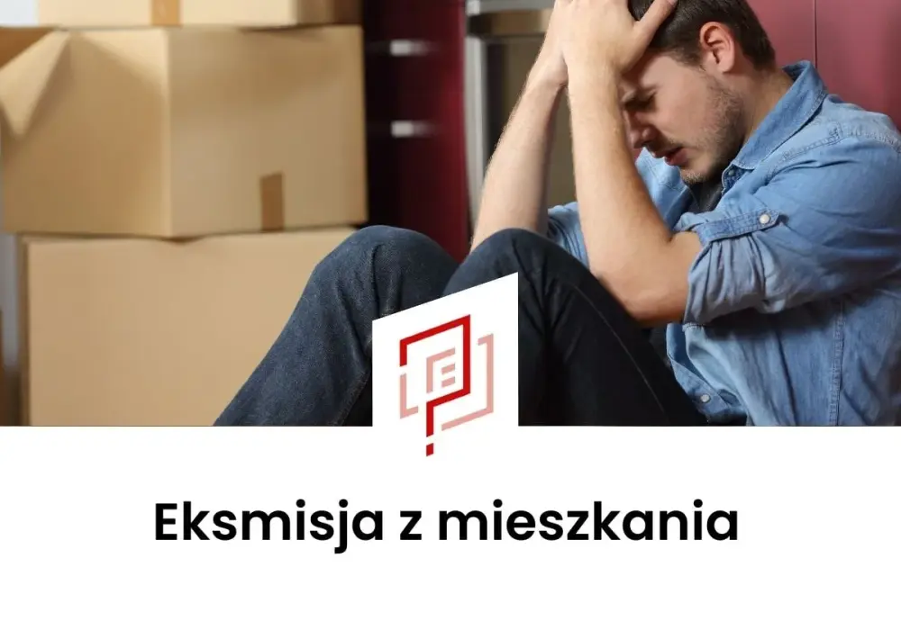 Skuteczne odwołanie od eksmisji: wzór pisma i ochrona przed "brukiem"
