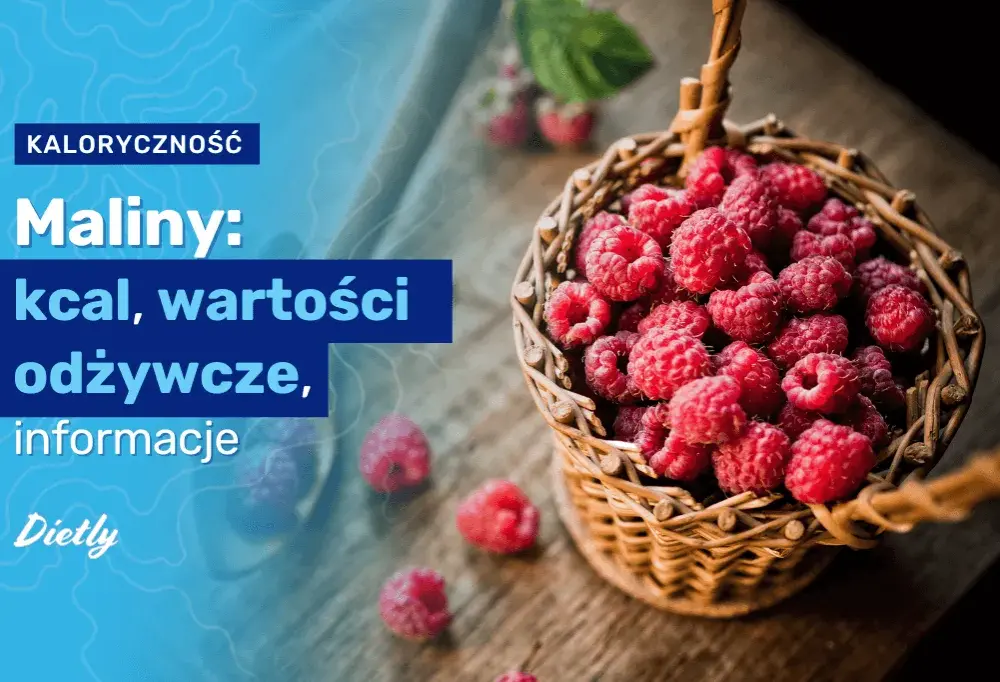 Ile kalorii mają maliny? Zaskakujące fakty o ich kaloryczności