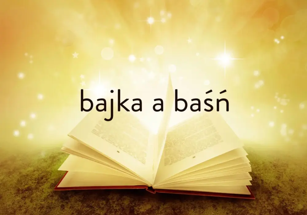 Bajka - Co to jest i jak ją rozpoznać? Pełny przewodnik!