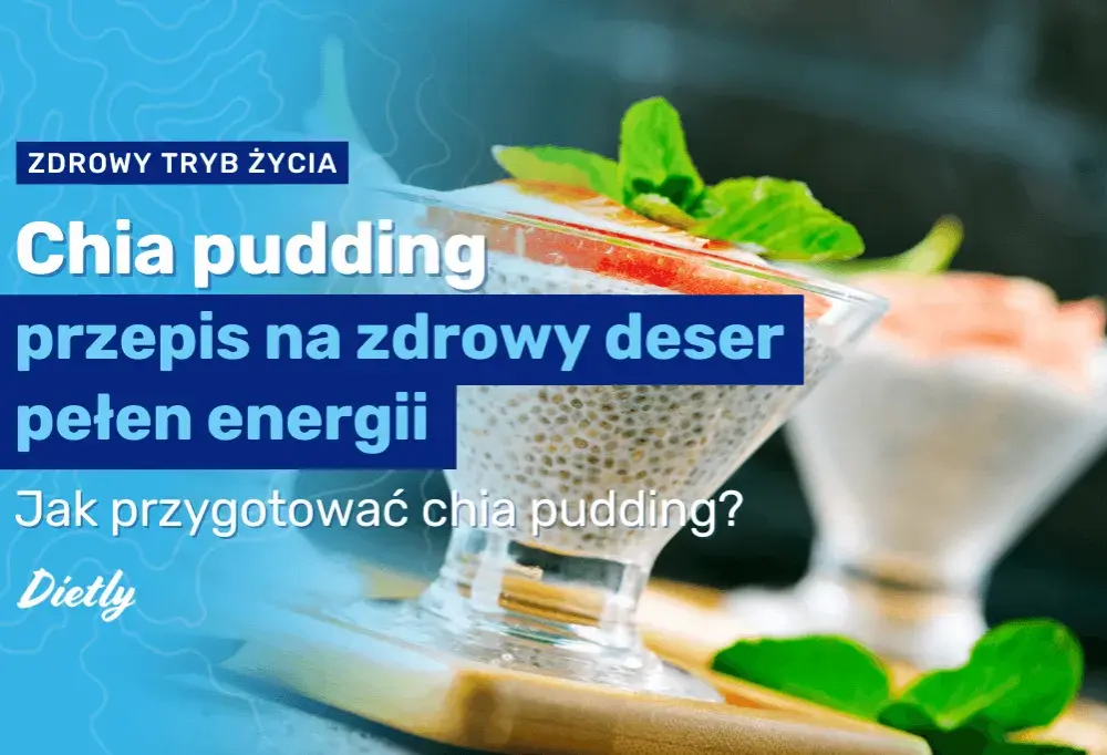 Jak zrobić pyszny pudding chia na mleku owsianym - przepis