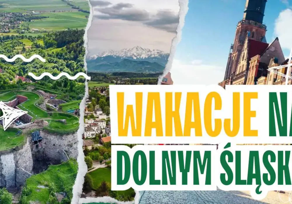 Najlepsze miejsca na wakacje na Dolnym Śląsku: top atrakcje turystyczne