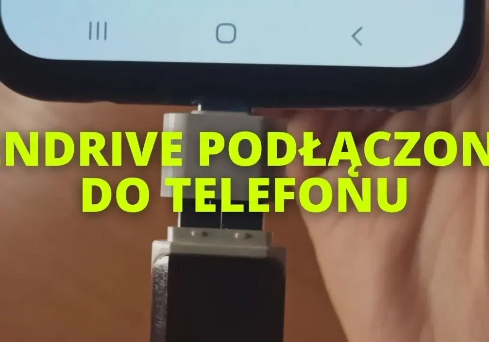 Jak podłączyć pendrive do telefonu bez OTG? Proste metody i porady