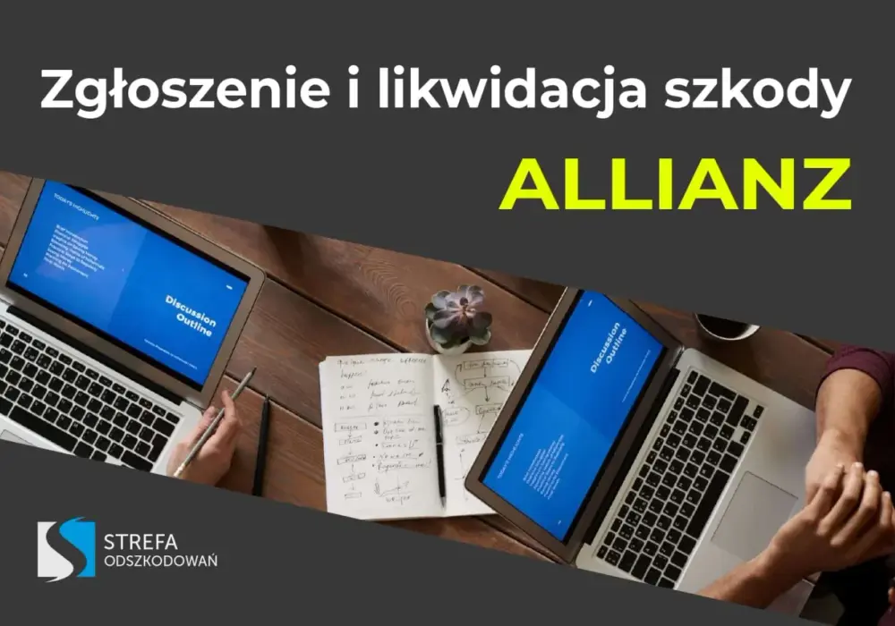 Likwidacja szkody Allianz - uniknij błędów i przyspiesz proces