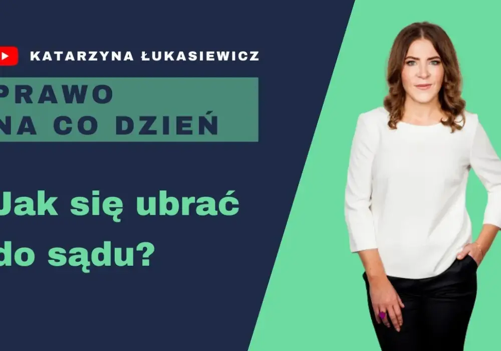 Jak się ubrać na rozprawę rozwodową, aby uniknąć faux pas?