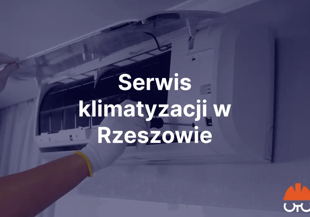 Najlepsze firmy od klimatyzacji w Rzeszowie - przegląd