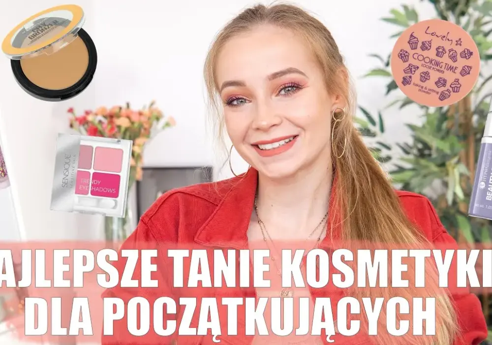 Bardzo tanie kosmetyki - przegląd najlepszych produktów w niskich cenach